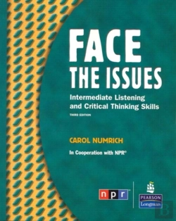 Bertrand.pt - Face The Issues: Intermediate Listening And Critical Thinking Skills (Student Book And Classroom Audio Cd)