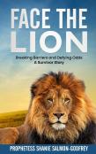 Face The Lion