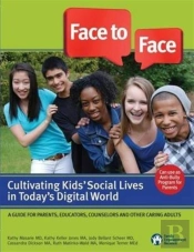 Face To Face: Cultivating Kids' Social L