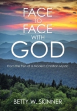 Bertrand.pt - Face To Face With God: From The Pen Of A Modern Christian Mystic