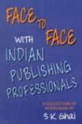Face To Face With Indian Publishing Professionals