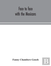 Face To Face With The Mexicans