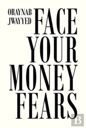 Face Your Money Fears