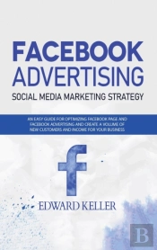 Facebook Advertising (Social Media Marketing Strategy)