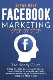 Facebook Marketing Step-By-Step
