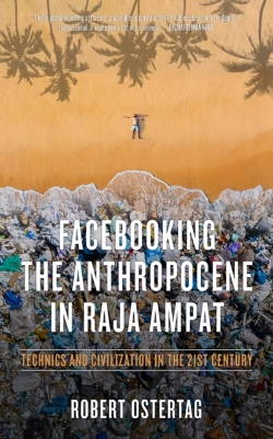 Bertrand.pt - Facebooking The Anthropocene In Raja Ampat