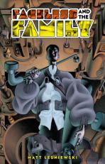 Faceless And The Family