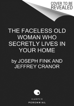 Bertrand.pt - Faceless Old Woman Who Secretly Lives In Your Home