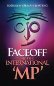 Faceoff With The International 'Mp'