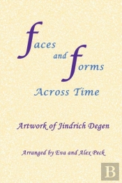 Faces And Forms Across Time -- Paintings By Jindrich