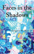 Faces In The Shadows