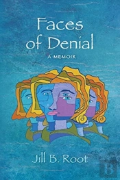 Faces Of Denial