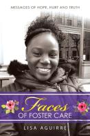 Faces Of Foster Care