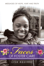 Faces Of Foster Care