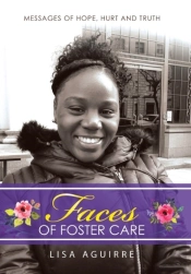 Faces Of Foster Care