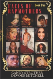 Faces Of Rap Mothers - Book Two