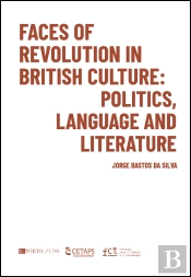 Faces of Revolution in British Culture