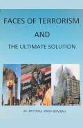 Faces Of Terrorism And The Ultimate Solution, By