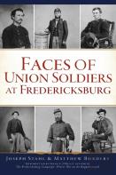 Faces Of Union Soldiers At Fredericksburg