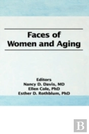 Faces Of Women And Aging