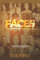 Faces The Truth Of Expression