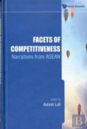 Facets Of Competitiveness: Narratives From Asean