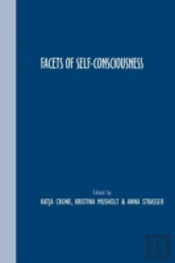 Facets Of Self-Consciousness
