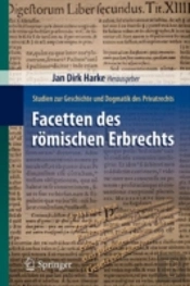 Facetten Des Roemischen Erbrechts