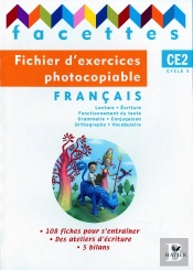 Facettes; Ce2 ; Fichier D'Exercices Photocopiable (Édition 2009)