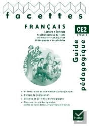 Facettes; Ce2 ; Guide Pédagogique (Édition 2009)