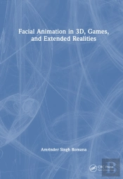 Facial Animation In 3d, Games, And Extended Realities