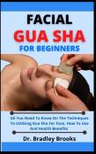 Facial Gua Sha For Beginners