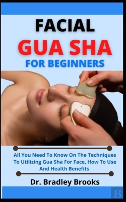 Bertrand.pt - Facial Gua Sha For Beginners
