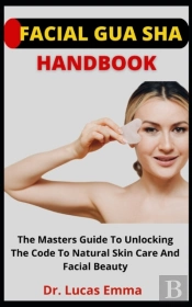 Facial Gua Sha Handbook