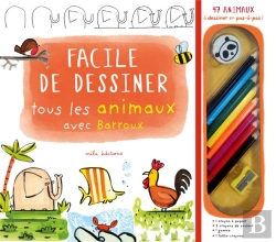 Bertrand.pt - Facile De Dessiner Tous Les Animaux Avec Barroux