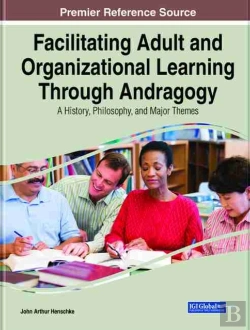 Bertrand.pt - Facilitating Adult And Organizational Learning Through Andragogy