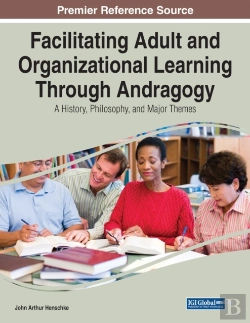 Bertrand.pt - Facilitating Adult And Organizational Learning Through Andragogy