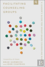 Facilitating Counseling Groups