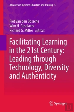Bertrand.pt - Facilitating Learning In The 21st Century: Leading Through Technology, Diversity And Authenticity