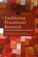 Facilitating Practitioner Research