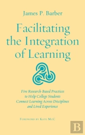 Facilitating The Integration Of Learning