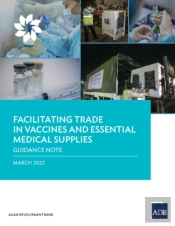Facilitating Trade In Vaccines And Essential Medical Supplies