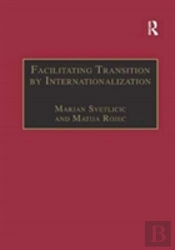 Facilitating Transition By Internationalization