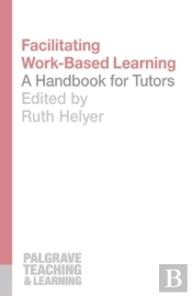 Facilitating Work-Based Learning