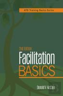 Facilitation Basics, 2nd Edition