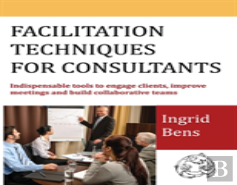 Facilitation Techniques For Consultants