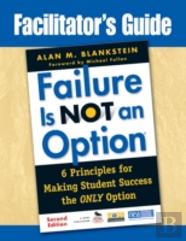 Facilitator'S Guide To Failure Is Not An Optionâ®