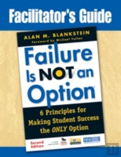 Bertrand.pt - Facilitator'S Guide To Failure Is Not An Optionâ®