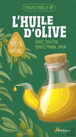 Bertrand.pt - Facilitez-Vous La Vie ! : L'Huile D'Olive