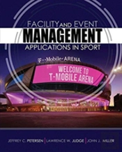 Facility And Event Management: Applications In Sport